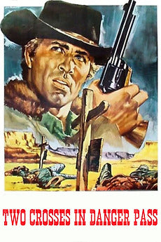 The Crosses of Danger Pass (1967) Movie on DVD $9.99