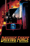 Driving Force Movie on DVD (1989)
