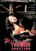 Return to Two Moon Junction DVD Movie