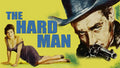 The Hard Man (1957) Movie on DVD $9.99