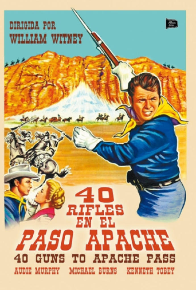 40 Guns To Apache Pass on DVD, Adventure, Audie Murphy, Michael Burns