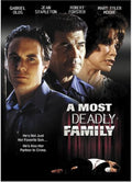 A Most Deadly Family Movie on DVD (2001)