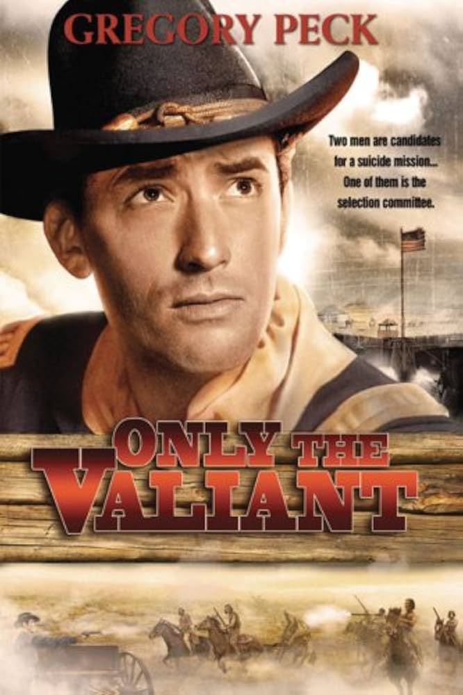 Only the Valiant (1951) Movie on DVD $9.99