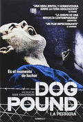 Dog Pound Movie on DVD $9.99