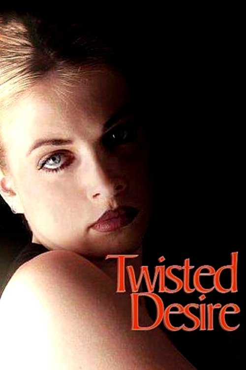 Twisted Desire 1996 DVD Movie