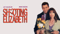 SHOOTING ELIZABETH (1992) Movie on DVD
