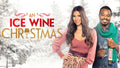 An Ice Wine Christmas Movie on DVD $9.99