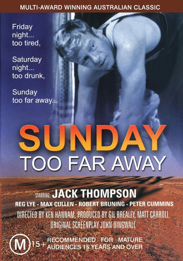 Sunday Too Far Away on DVD, Drama, Jack Thompson, Max Cullen