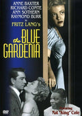 The Blue Gardenia on DVD, Crime, Anne Baxter, Richard Conte