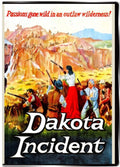 Dakota Incident on DVD, Drama, Linda Darnell, Dale Robertson $9.99