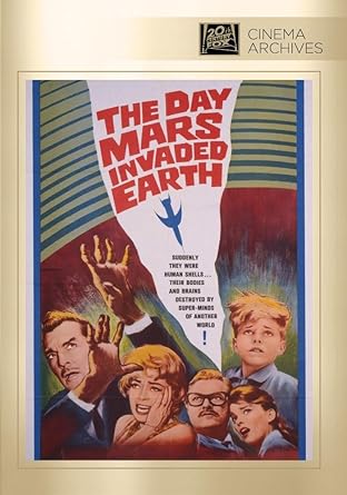 The Day Mars Invaded Earth DVD Movie Kent Taylor, Marie Windsor, William Mims