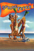 Spring Fever Movie on DVD (1982)