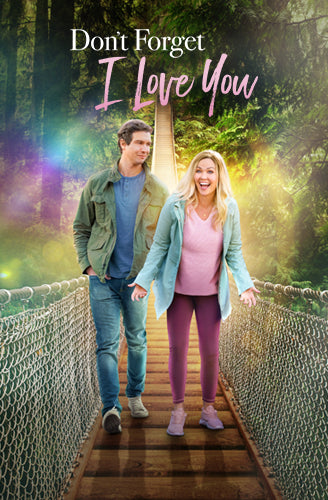 Don’t Forget I Love You Movie on DVD Sale $9.99