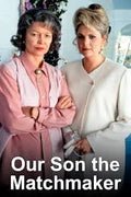 Our Son, the Matchmaker (1996) DVD