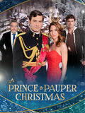 A Prince and Pauper Christmas Movie on DVD $9.99