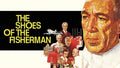 The Shoes of the Fisherman Movie on DVD (1968)