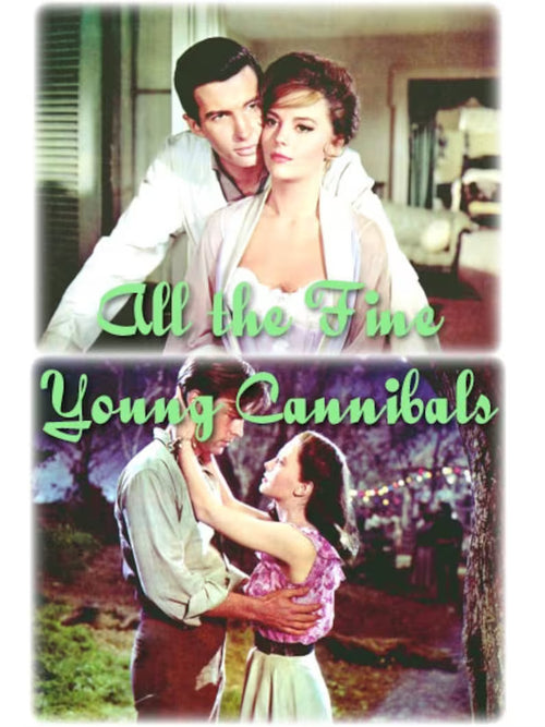 All the Fine Young Cannibals (1960) DVD Movie