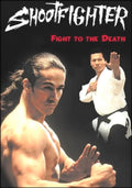 Shootfighter: Fight to the Death (1993) DVD Movie