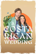 A Costa Rican Wedding (2024) DVD Movie