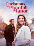 Christmas at Plumhill Manor (2024) DVD Movie