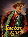 Four Fast Guns (1960) Movie on DVD $9.99