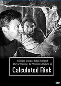 Calculated Risk Movie on DVD (1963)