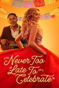 Never Too Late to Celebrate Movie on DVD Sale $9.99