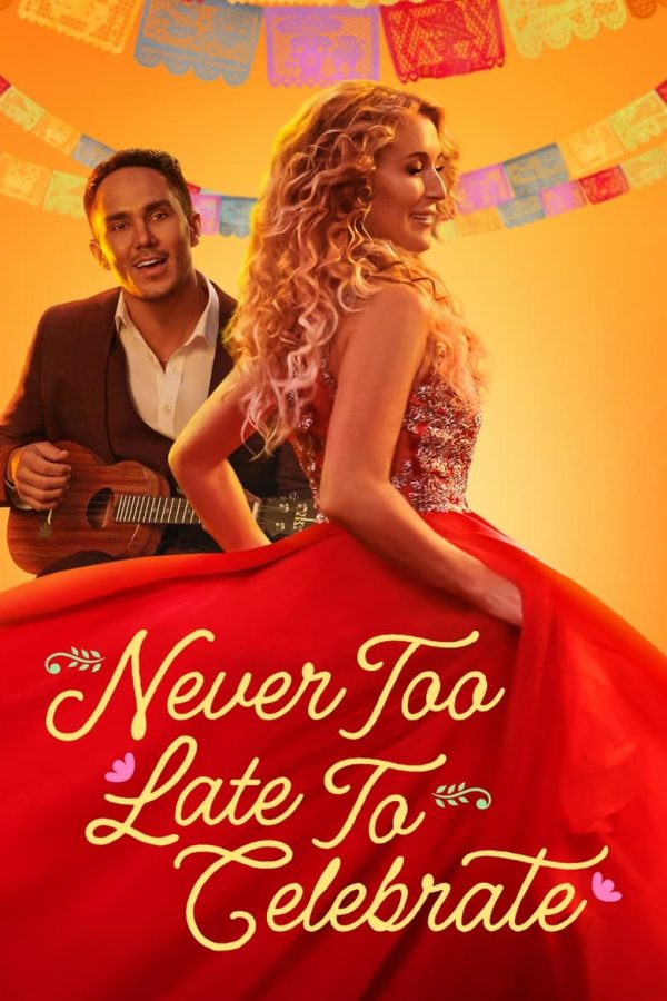 Never Too Late to Celebrate Movie on DVD Sale $9.99