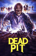 The Dead Pit Movie on DVD (1989)