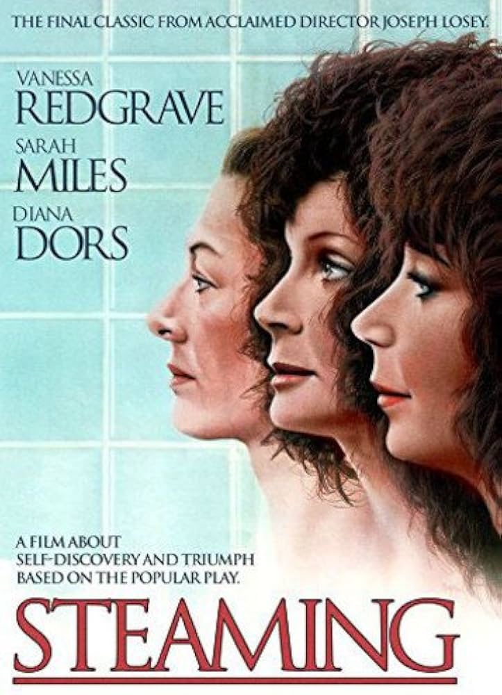 Steaming on DVD, Drama, Vanessa Redgrave, Sarah Miles