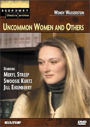 Uncommon Women and Others (Broadway Theatre Archive) DVD Meryl Streep,
